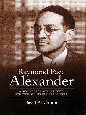 cover image of Raymond Pace Alexander